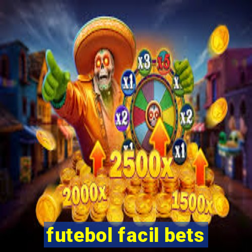 futebol facil bets