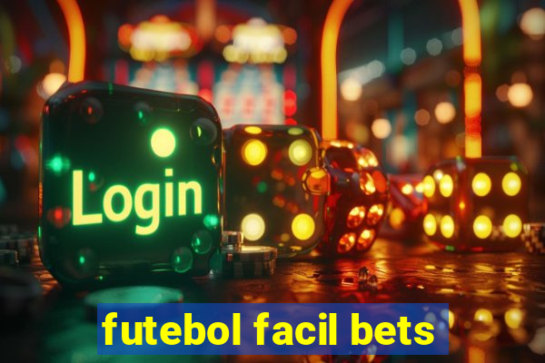 futebol facil bets