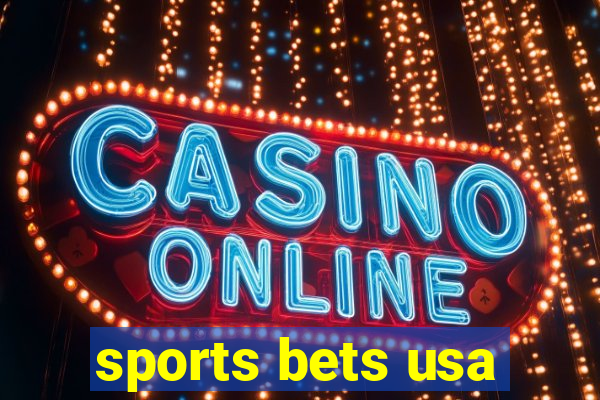 sports bets usa