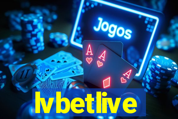 lvbetlive