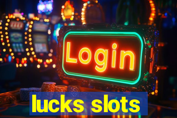 lucks slots