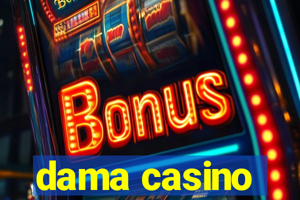 dama casino