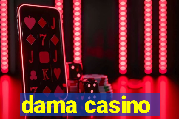 dama casino