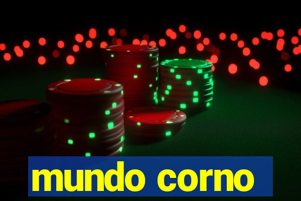 mundo corno