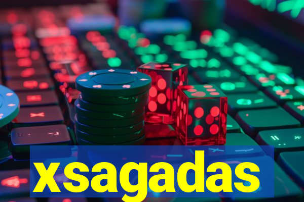 xsagadas