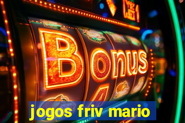 jogos friv mario