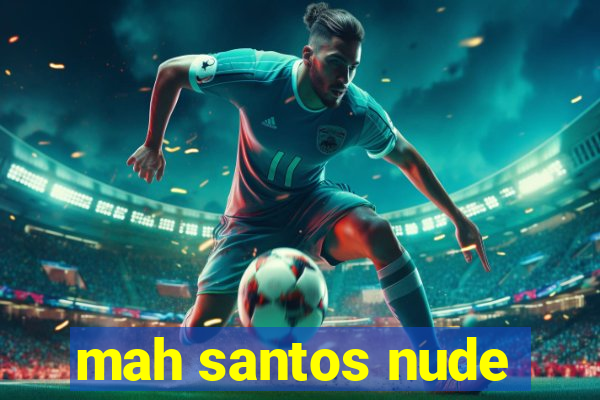 mah santos nude