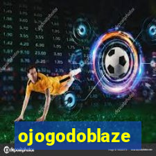 ojogodoblaze