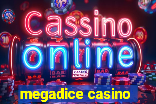 megadice casino