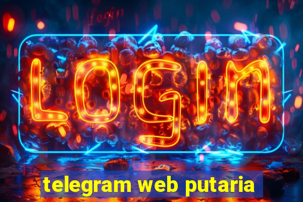 telegram web putaria