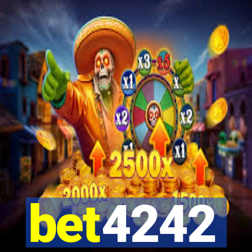 bet4242