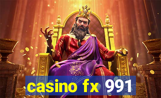 casino fx 991