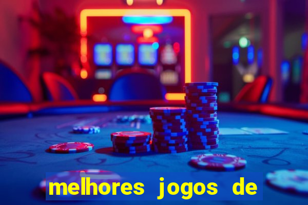 melhores jogos de ganhar dinheiro de verdade