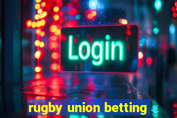 rugby union betting