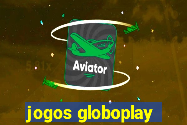 jogos globoplay