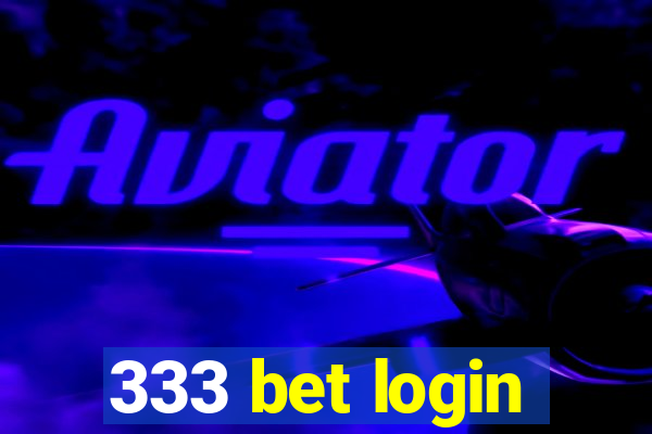 333 bet login