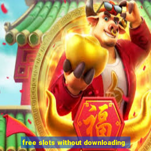 free slots without downloading