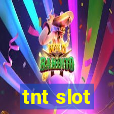 tnt slot