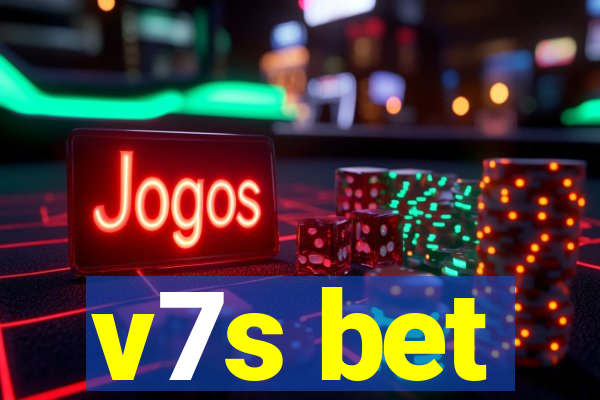 v7s bet