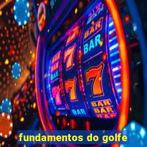 fundamentos do golfe