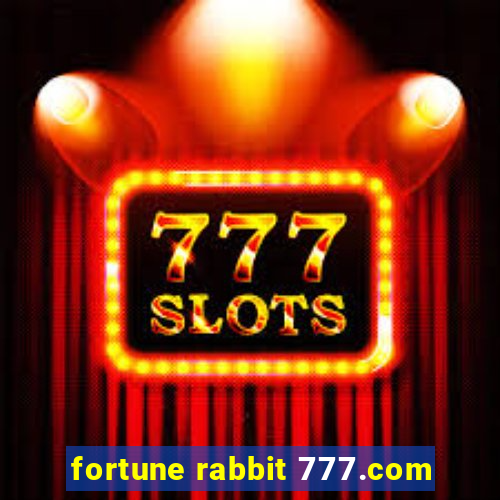 fortune rabbit 777.com