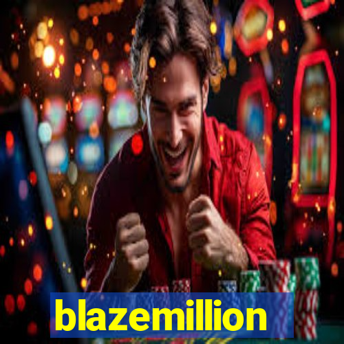 blazemillion