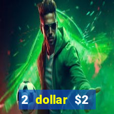 2 dollar $2 deposit casino free spins