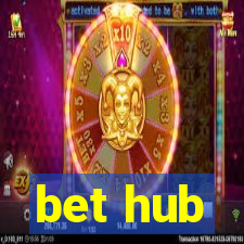 bet hub