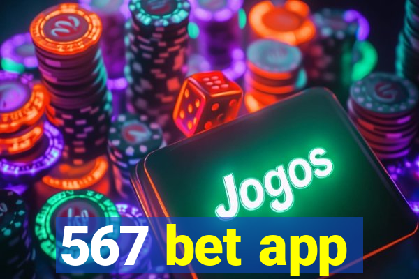 567 bet app