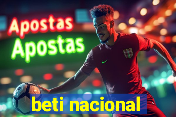 beti nacional