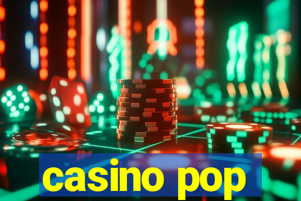 casino pop