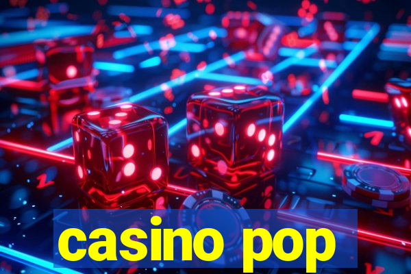 casino pop