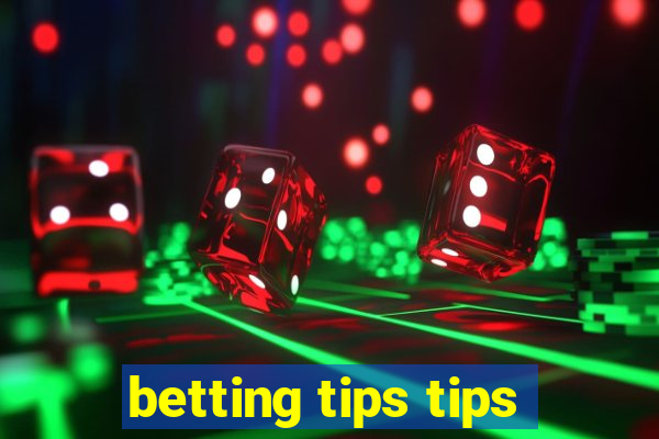 betting tips tips