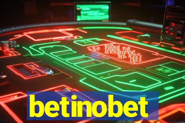 betinobet