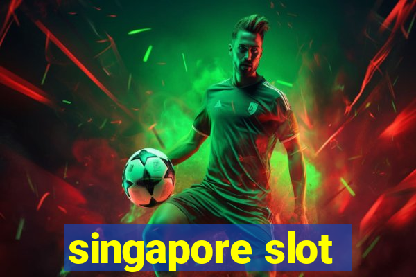 singapore slot