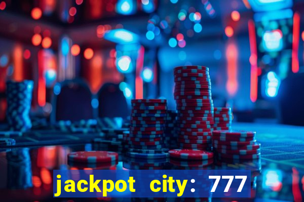 jackpot city: 777 card games