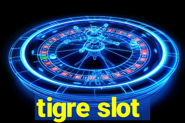 tigre slot