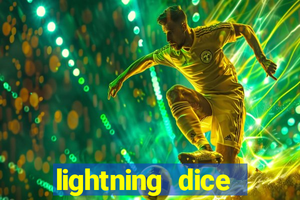 lightning dice valendo dinheiro