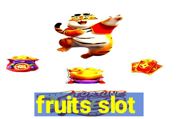 fruits slot