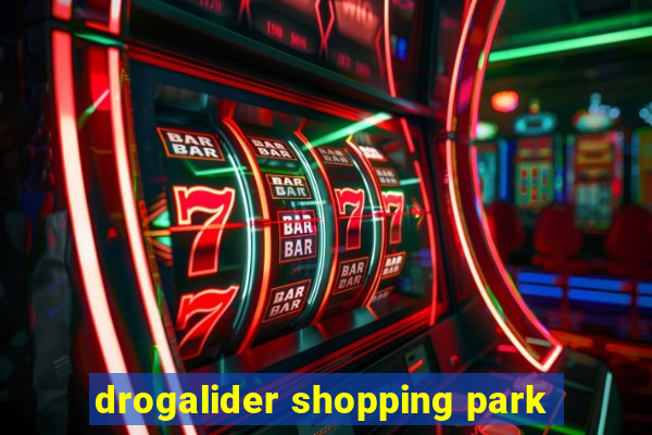 drogalider shopping park