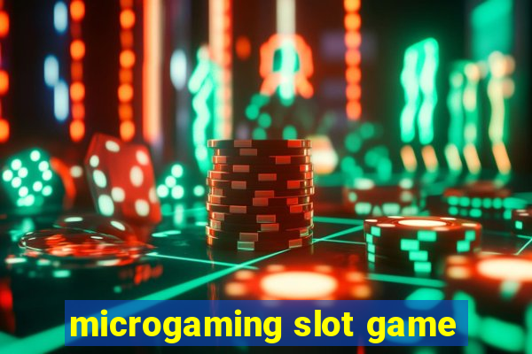 microgaming slot game