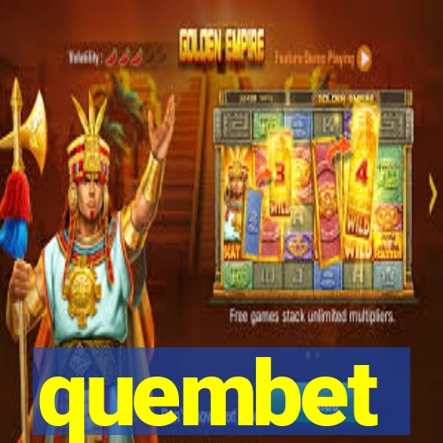 quembet