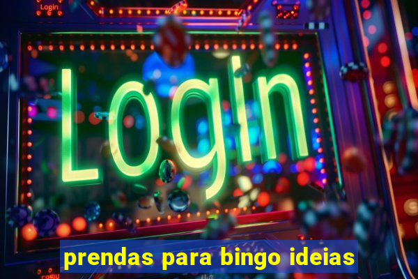 prendas para bingo ideias