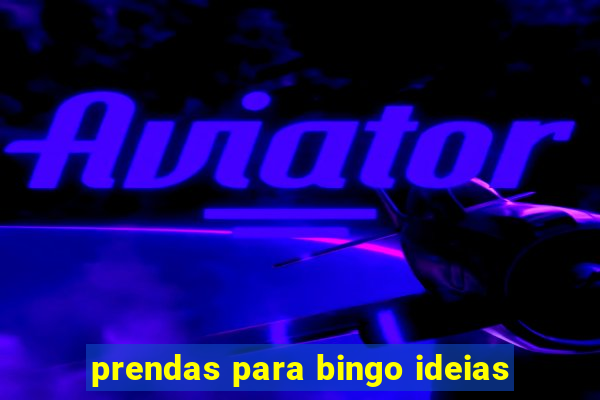 prendas para bingo ideias