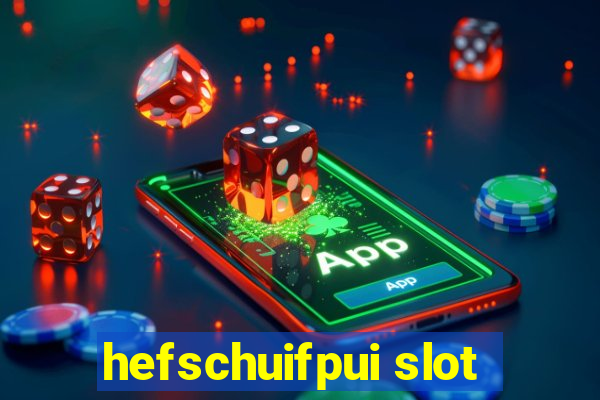 hefschuifpui slot