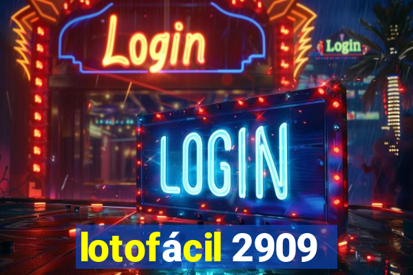 lotofácil 2909