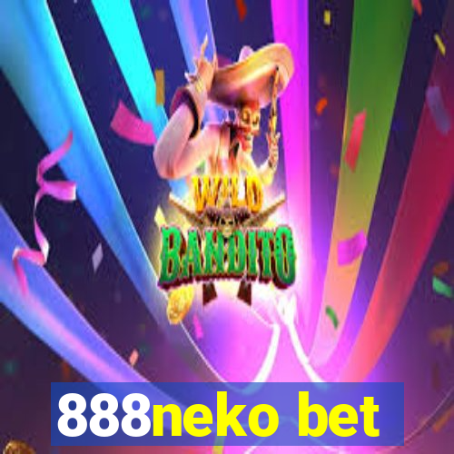 888neko bet