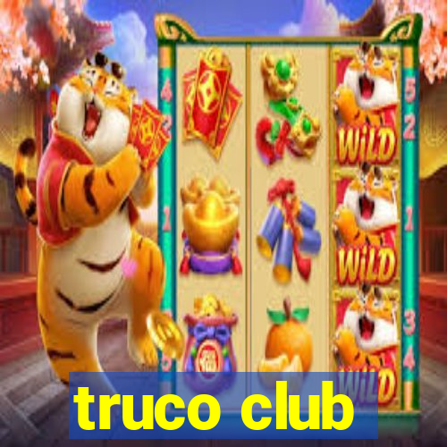 truco club