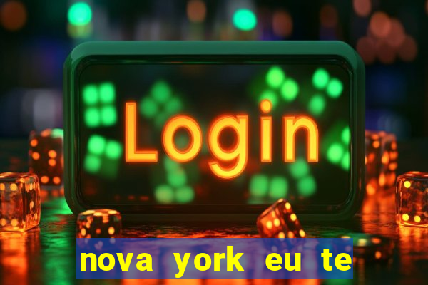 nova york eu te amo filme