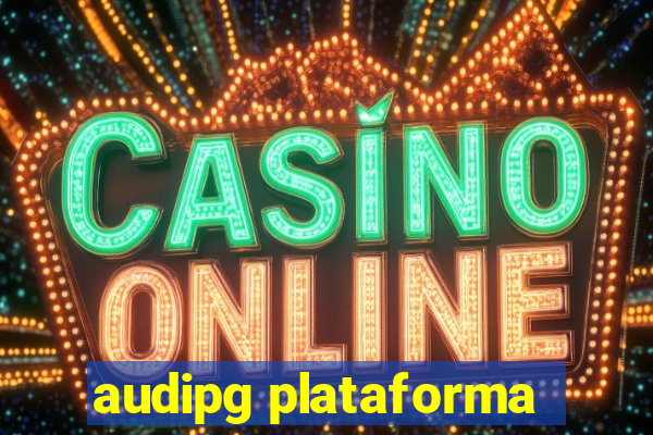 audipg plataforma